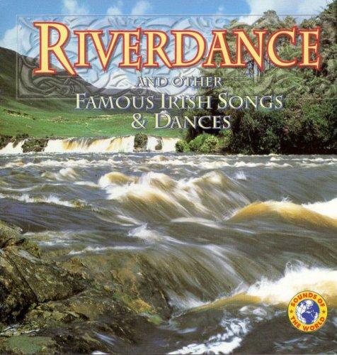 Riverdance & Other Famous Irish Songs & Dances