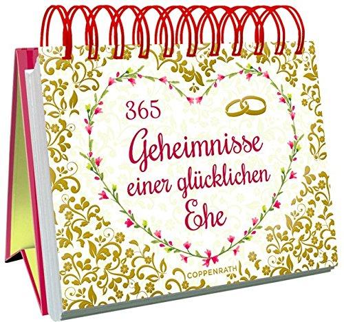 365 Geheimnisse einer glücklichen Ehe