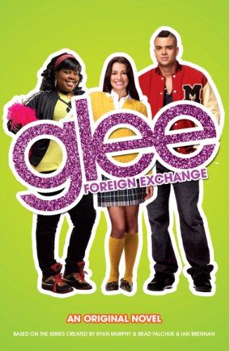 Glee: Foreign Exchange: Foreign Exchange