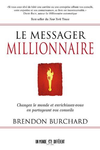 Le messager millionnaire