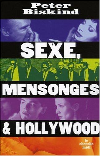 Sexe, mensonges & Hollywood