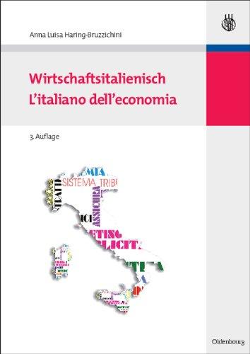 Wirtschaftsitalienisch: L'italiano dell'economia