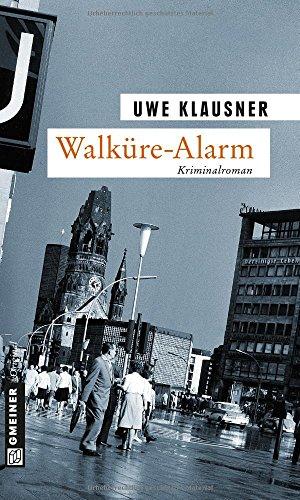 Walküre-Alarm: Tom Sydows siebter Fall