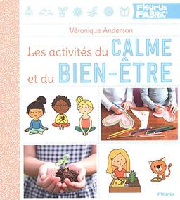 Les activités du calme et du bien-être