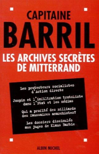 Les archives secrètes de Mitterrand