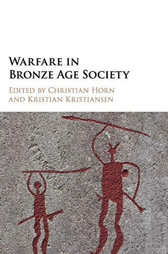 Warfare in Bronze Age Society