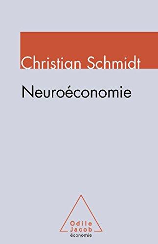 Neuroéconomie : comment les neurosciences transforment l'analyse économique