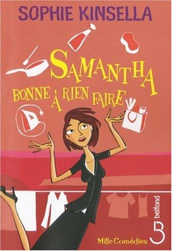 Samantha, bonne à rien faire