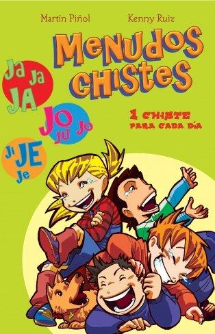 Menudos chistes : un chiste para cada día (CAJON DESASTRE, Band 105268)