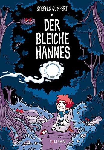 Der bleiche Hannes