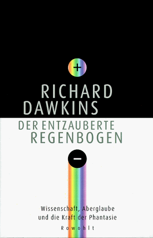 Der entzauberte Regenbogen