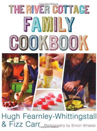 River Cottage Family Cookbook