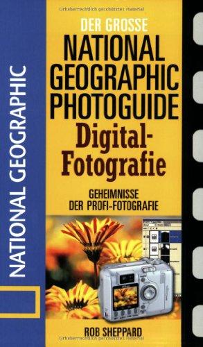 Digitalfotografie: Geheimnisse der Profi-Fotografie