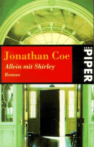 Allein mit Shirley: Roman