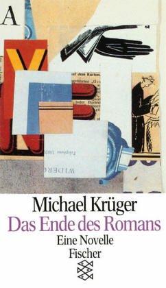 Das Ende des Romans: Eine Novelle