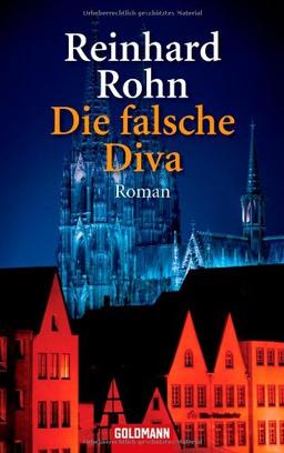 Die falsche Diva: Roman -