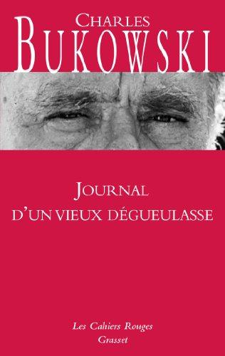 Journal d'un vieux dégueulasse