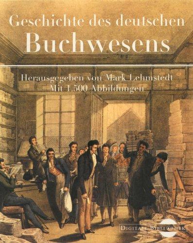 Geschichte des deutschen Buchwesens (Digitale Bibliothek 26) CD- ROM für Windows 3.11/95/98/ NT