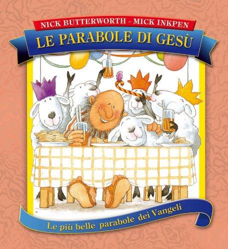 Le parabole di Gesù (Bimbi e Gesù, Band 50)