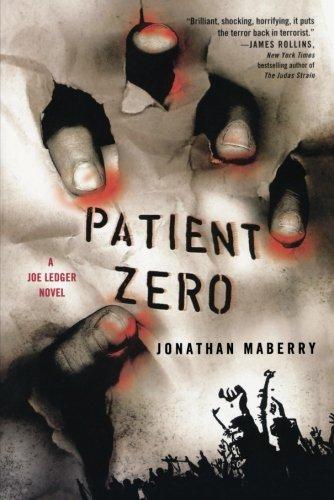 Patient Zero (A Joe Ledger Novel)