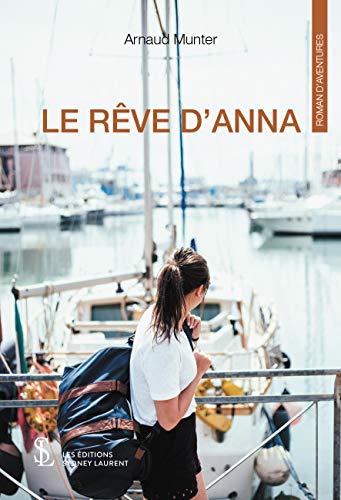 LE RÊVE D’ANNA