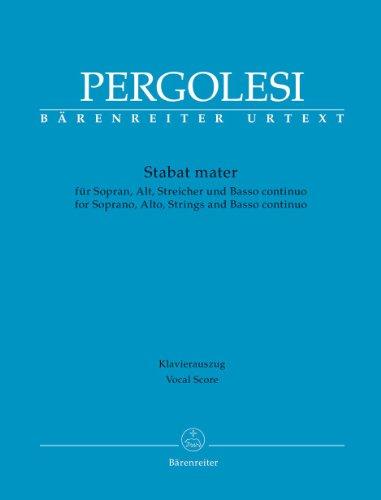 Stabat mater für Sopran, Alt, Streicher und Basso continuo. Klavierauszug, Urtextausgabe