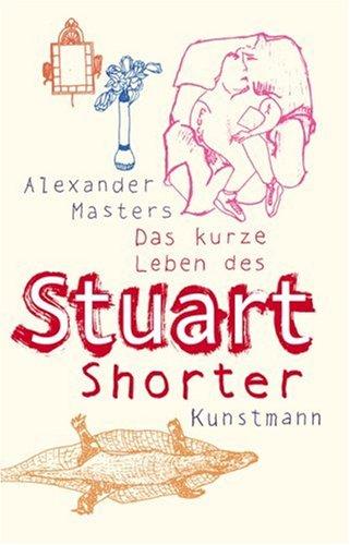 Das kurze Leben des Stuart Shorter