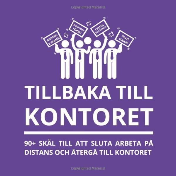 Tillbaka till kontoret: 90+ skäl till att sluta arbeta på distans och återgå till kontoret