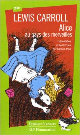 Les aventures d'Alice au pays des merveilles