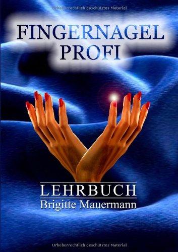 Fingernagel Profi - Lehrbuch