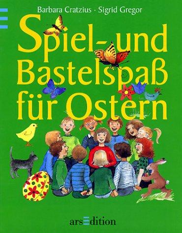 Spiel- und Bastelspaß für Ostern