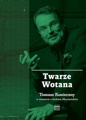 Twarze Wotana: Tomasz Konieczny w rozmowie z Jackiem Marczyńskim