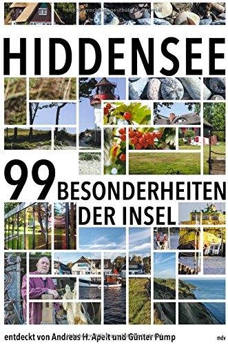 Hiddensee: Die 99 Besonderheiten der Insel