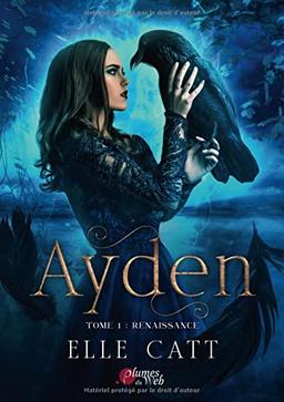 Ayden. Vol. 1. Renaissance