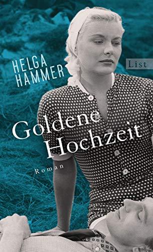 Goldene Hochzeit: Roman