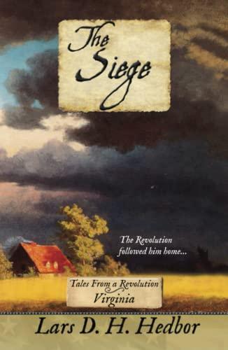 The Siege: Tales From a Revolution - Virginia