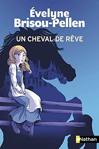 Un cheval de rêve