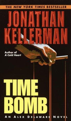 Time Bomb (Alex Delaware Novels)