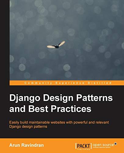 Django Design Patterns and Best Practices (English Edition)