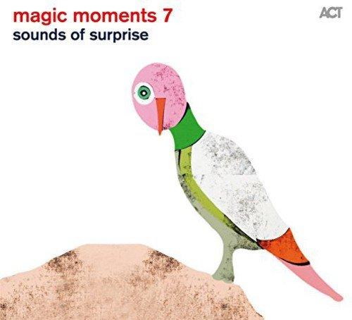 Magic Moments 7-Sounds of Surprise