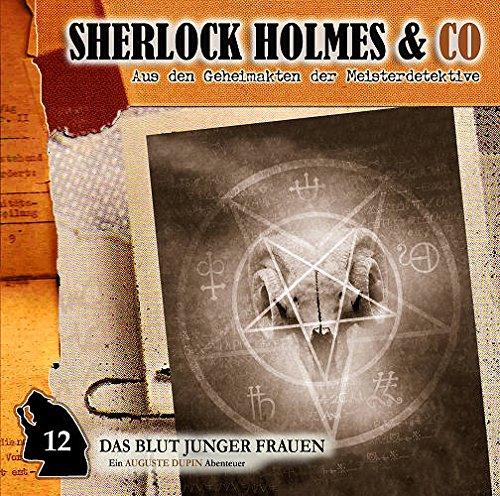 Das Blut junger Frauen: Sherlock Holmes 6 Co. Folge 12