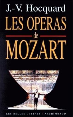 Les grands opéras de Mozart