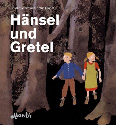 Hänsel und Gretel