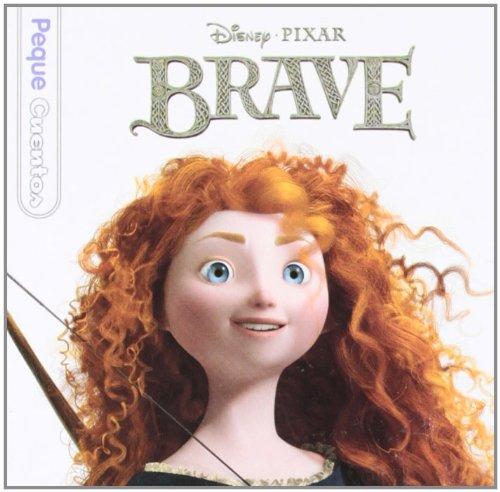 Brave - peque cuento (Brave (disney Libros))