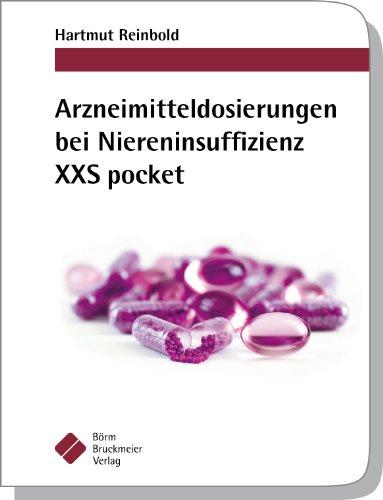 Arzneimitteldosierungen bei Niereninsuffizienz XXS pocket