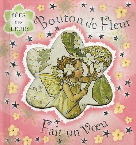 Bouton de Fleur fait un voeu