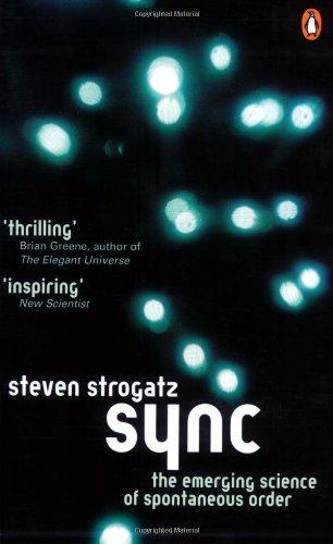 Sync: The Emerging Science of Spontaneous Order (Penguin Press Science)