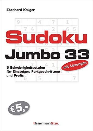 Sudokujumbo 33: 5 Schwierigkeitsstufen - für Einsteiger, Fortgeschrittene und Profis