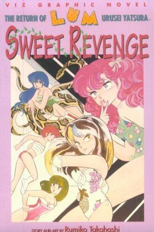 The Return Lum, Vol. 3: Sweet Revenge (Return of Lum Urusei Yatsura)