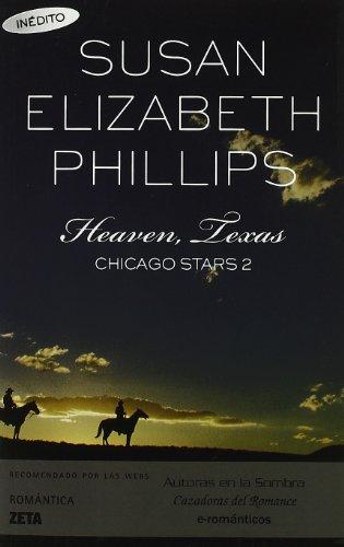 Chicago stars 2. Heaven, Texas (BEST SELLER ZETA BOLSILLO)